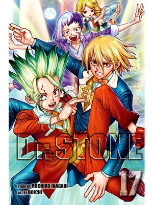 cover image of Dr. STONE, Volume 17
